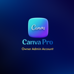 Canva Pro Owner Admin Account